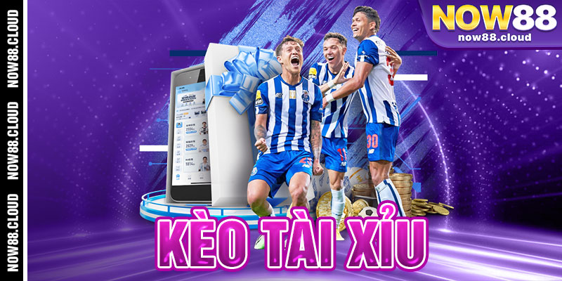 Kèo tài xỉu